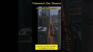 The Dark Truth Behind the Valentine's Day Massacre