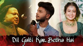 Dil Galti Kar Baitha Hai : Bol Kaffara | Nusrat Fateh Ali Khan | Sahil V | Neha K | #trending  #nfak
