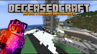 MINECRAFT MODS PACK - DECEASEDCRAFT - MUCHOS ZOMBIES, MUCHA TENSION Y DIFICIL