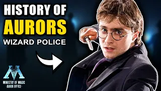 History of The Wizard Police: Aurors - Harry Potter Explained