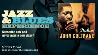 John Coltrane, Thelonious Monk - Monk's Mood