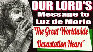 Our Lord's Message to Luz de Maria for June 24, 2023