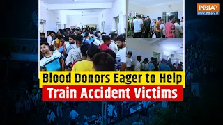 Blood donors line-up to help Odisha train accident victims | Odisha train tragedy | Ashwini Vaishnaw