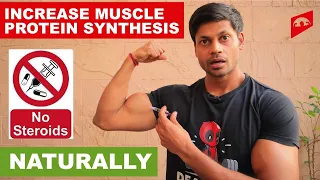 BUILD MORE MUSCLES WITHOUT STEROIDS || TOP 5 TIPS TO INCREASE MUSCLE PROTEIN SYNTHESIS ||