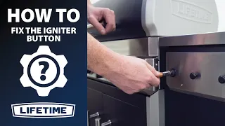 How to Fix Igniter Button That Won't Light | Lifetime Grill & Smoker | Lifetime How To