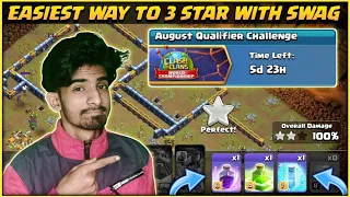 3 Star August Qualifier Challenge With Spells Swag | How to 3 Star August Qualifier Challenge in Coc