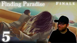 Wish Granted (Finale) | Finding Paradise - [Part 5]