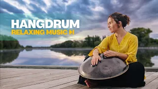 Relaxing Hang Drum Mix 🍀 Positive energy 🍀 - Soothing Hang Drum Sounds