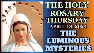 THURSDAY ROSARY April 18,  2024 LUMINOUS MYSTERIES OF THE ROSARY VIRTUAL ROSARY #rosary #catholic