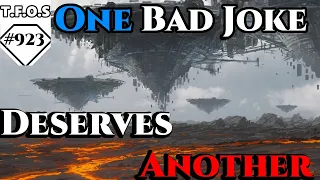 One Bad Joke Deserves Another by elspawno | Humans are space Orcs | HFY | TFOS923