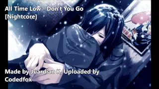 All Time Low - Don't You Go [Nightcore] [Future Hearts]