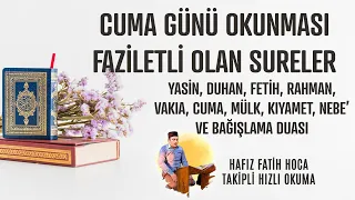 Cuma Günü Okunması Fazietli Olan Sureler TAKİPLİ