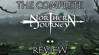 The Complete Review of Northern Journey