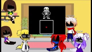 Undertales reacts to Sans fight