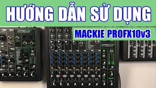 Mackie ProFX10V3: Hướng dẫn sử dụng