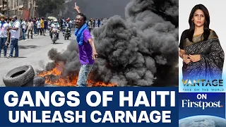 Gangs Run Riot in Haiti | Henry Signs Deal to Bring in Kenyan Troops | Vantage with Palki Sharma