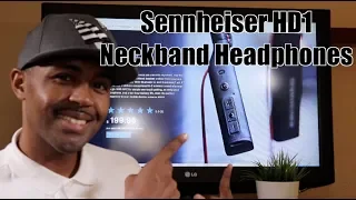 Sennheiser HD1 neckband Headphone Review