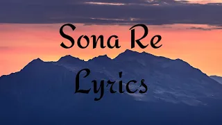 Sona Re (Lyrics) - King ! Unofficial/Unreleased Song