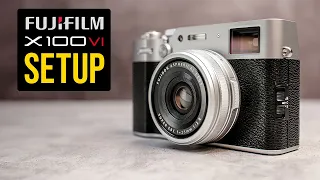 Fujifilm X100VI Setup for Beginners