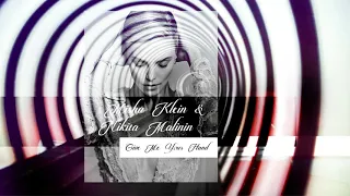 ♛Misha Klein & Nikita Malinin♛ -  Give Me Your Hand ✅(Original Mix)🎶✅