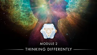 Resonance Academy - Exploring Unified Science Course - Module 2: Thinking Differently