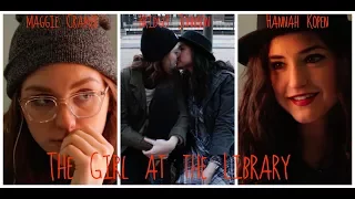 The Girl at the Library MUST SEE PRIDE MONTH SHORT FILM! LGBT/Lesbian/Romance Short Film