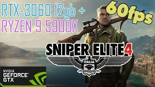Sniper Elite 4 - RTX-3060 12gb + Ryzen 9 5900x - Ultra Settings - 60fps