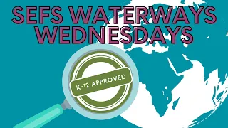 WaterWays Wednesdays: Exploring Water-Related Careers