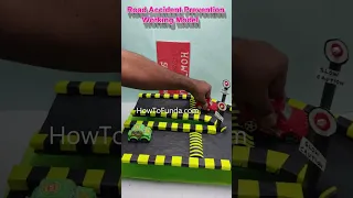 road accident prevention working model science project - howtofunda - #shorts  | howtofunda