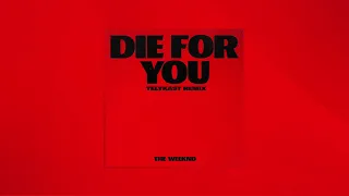 The Weeknd - Die For You (TELYKAST Remix)