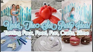 Under The Sea Mermaid Party Prep! Food, Fun & Crafts! So Many Great Ideas & Tips For a Great Party!