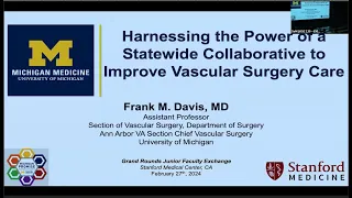 Dr. Frank Davis: Harnessing the Power of a Statewide Collaborative to Improve Vascular Surgery Care