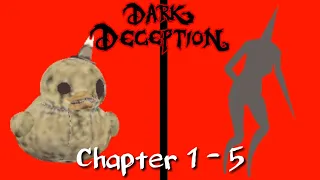 Dark Deception All End Screens Full Bright mode (Chapter 1 - 5)