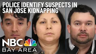 San Jose Kidnapping: Suspects Identified; More Details Released