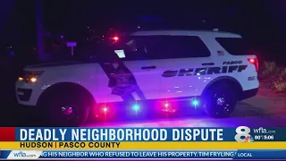 Deadly neighborhood dispute in Pasco County