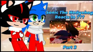 Sonic The Hedgehog Movie Reacts to Dark sonic V.S. Sonic.exe Part 3//Part 7//Gacha club