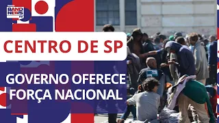 SP: Flávio Dino oferece Força Nacional e PF para combater criminalidade no Centro