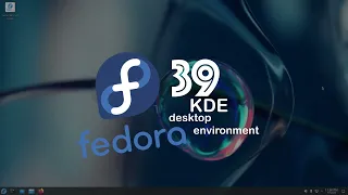 OS - Fedora KDE 39