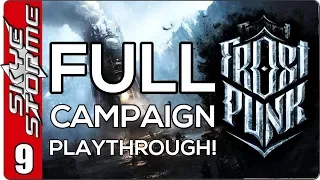 Frostpunk Full Campaign - EP 9 The Calm Before The Storm!
