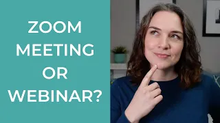 Zoom Meeting vs Webinar Comparison