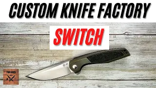 Custom Knife factory Switch Pocketknife. Fablades Full Review