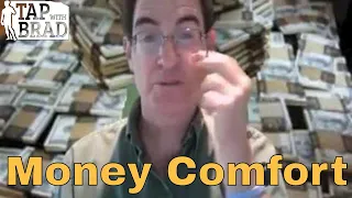 Get More Comfortable with Money - Tapping with Brad Yates