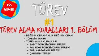 Türev 1 | Türev Alma Kuralları 1. Bölüm | 12. Sınıf Matematik | AYT Matematik #12.sınıf #türev #2022