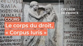 Le corps du droit, « Corpus Iuris »... (8) - Dario Mantovani (2023-2024)