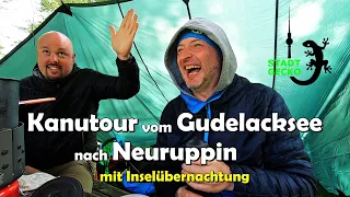 🛶 Kanutour vom Gudelacksee nach Neuruppin | Grabner Escape | Kanufahren in Brandenburg | STADTGECKO