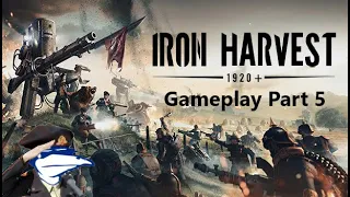 Iron Harvest - Polania Campaign Part 5 (No Commentary)