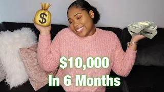 BUDGETING TIPS & TRICKS | *HOW TO SAVE $10,000 IN 6 MONTHS*