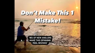 The #1 Mistake New Anglers Make with a Spinning Reel