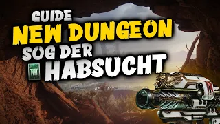 Destiny 2 ► DUNGEON GUIDE | Sog der Habsucht !! | [German | Deutsch]