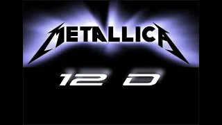 Metallica - Fade to Black 🔊12D AUDIO🔊 (Multi-direcional)